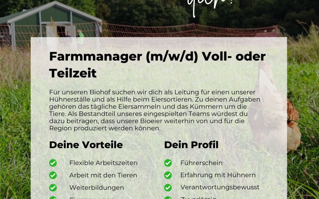 Wir suchen dich! Farmmanager (m/w/d) – Voll- oder Teilzeit